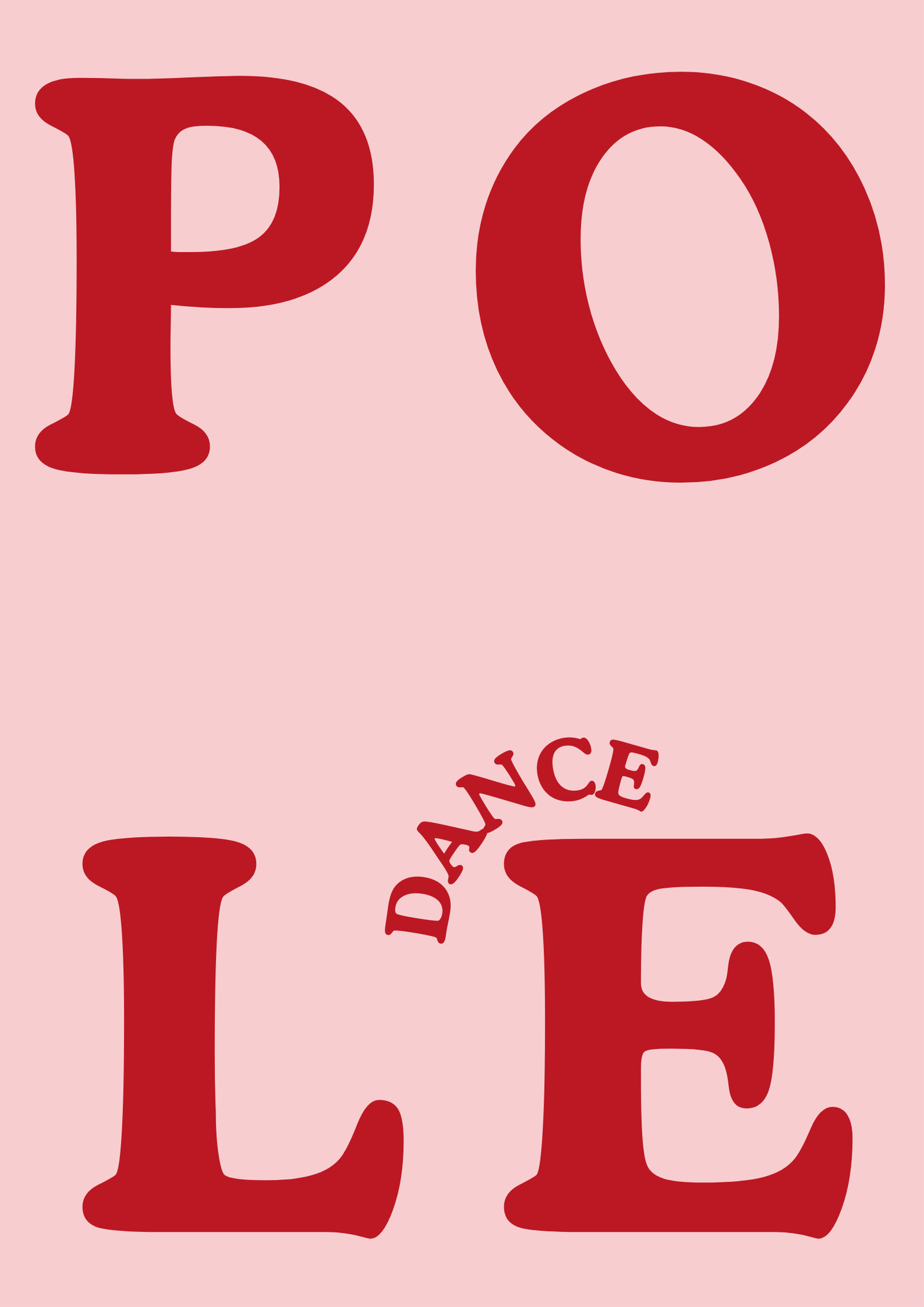 POLE DANCE  Typografie Poster  30 × 40 cm